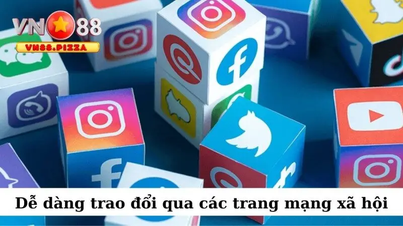 Liên hệ VN88 3 Dễ dàng trao đổi qua các trang mạng xã hội