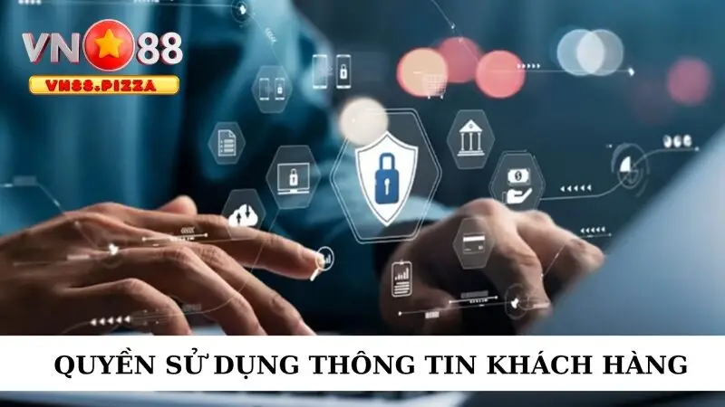 Quyền riêng tư 2 Quyền sử dụng thông tin khách hàng